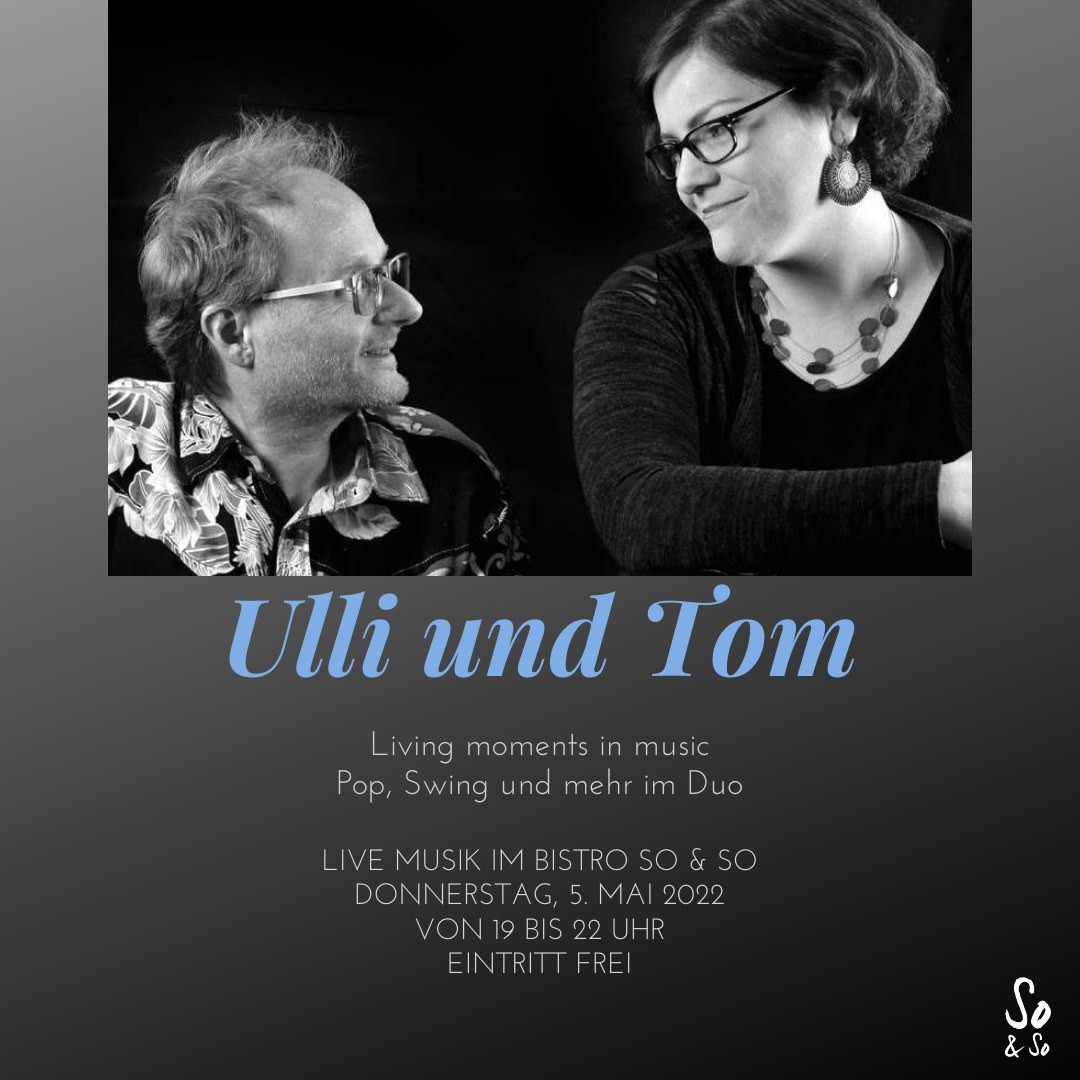 Wir dürfen wieder ein tolles Gesangs-Duo "Ulli und Tom" im Bistro So & So willkommen heißen.🥳

Genießt einen tollen Abend voller Pop, Swing und Co. 🎤
.
.
.
 #bistrosoundso #südstadt #livemusik #event